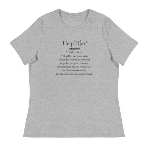 Women's "Help[H]er Advocate" T-Shirt